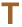 T